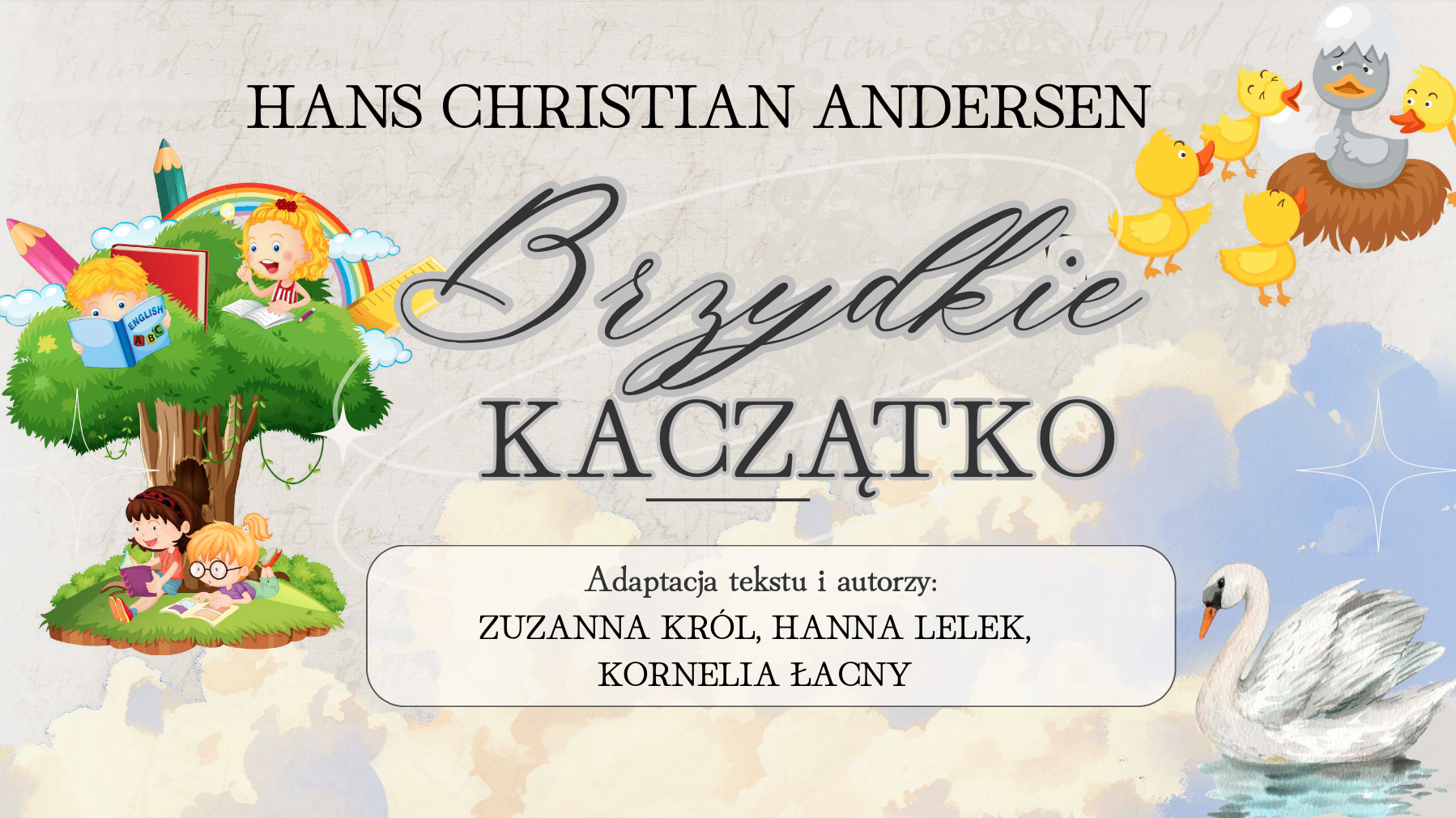 „Brzydkie kaczątko” – książka do czytania uczestniczącego